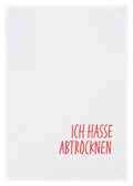 Geschirrtuch weiß – „Ich hasse abtrocknen“